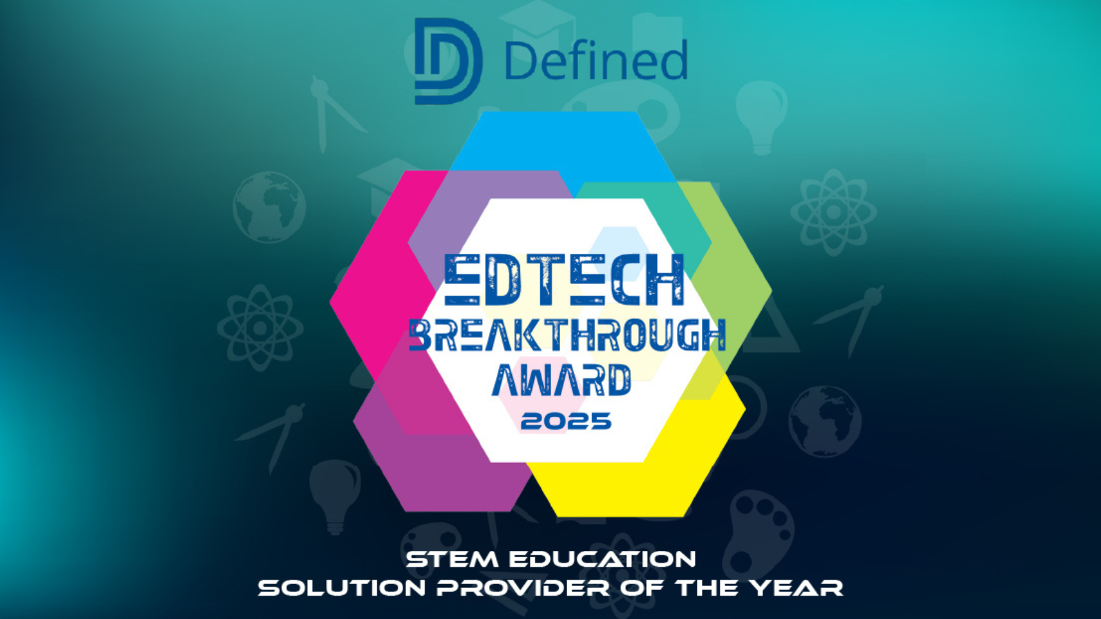 Defined Named “Overall STEM Education Solution Provider of the Year” in 2025 EdTech Breakthrough Awards